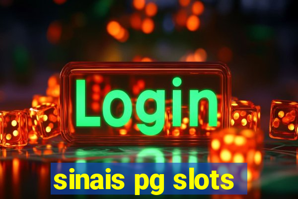 sinais pg slots